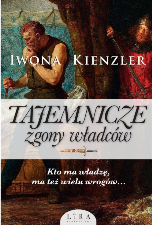 Tajemnicze zgony władców