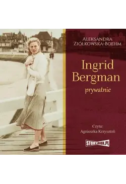 Ingrid Bergman prywatnie