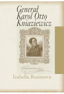 Generał Karol Otto Kniaziewicz