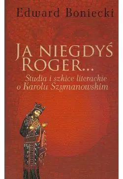 Ja niegdyś Roger...