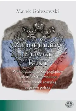 Zapomniany znawca Rosji....