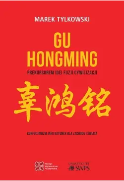 Gu Hongming prekursorem...