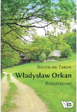 Władysław Orkan. Rozszerzony