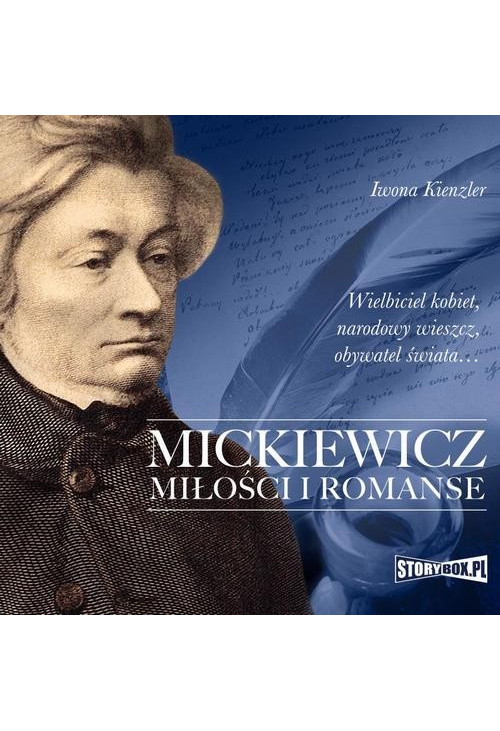 Mickiewicz. Miłości i romanse