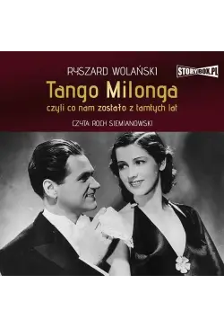 Tango milonga, czyli co nam...