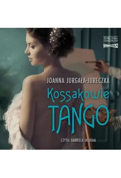 Kossakowie. Tango