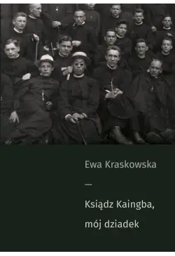 Ksiądz Kaingba, mój dziadek