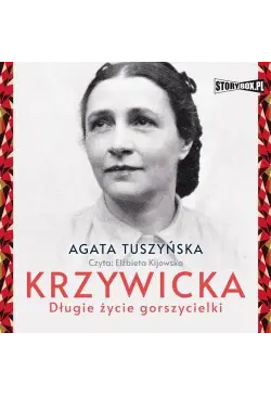 Krzywicka. Długie życie...