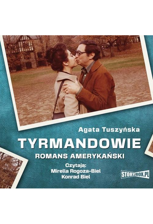 Tyrmandowie. Romans amerykański