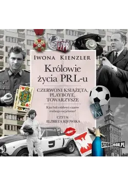 Królowie życia PRL-u....