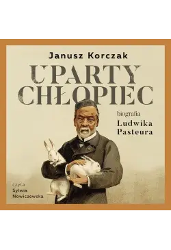 Uparty chłopiec. Biografia...
