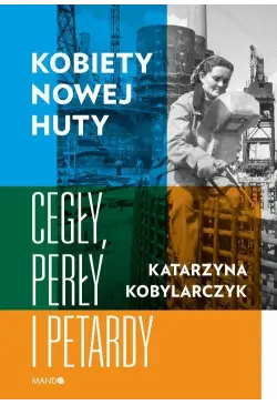 Kobiety Nowej Huty