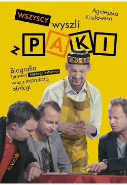 Wszyscy wyszli z PAKI....