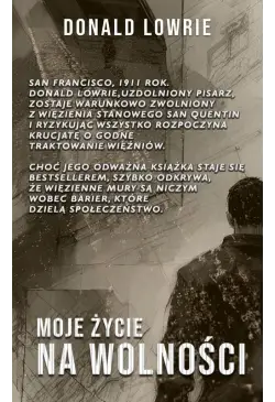 Moje Życie na Wolności