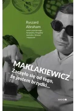 Maklakiewicz. Zaczęło się...