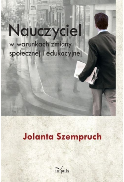 Nauczyciel w warunkach...