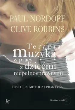 Terapia muzyką w pracy z...