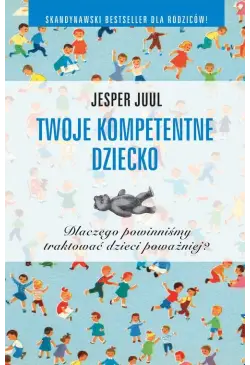 Twoje kompetentne dziecko