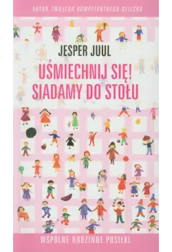 Uśmiechnij się Siadamy do...
