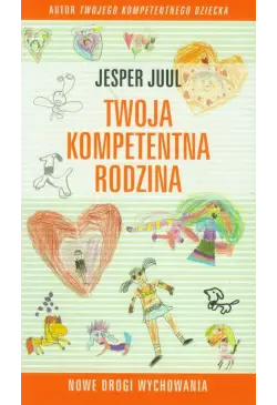 Twoja kompetentna rodzina...