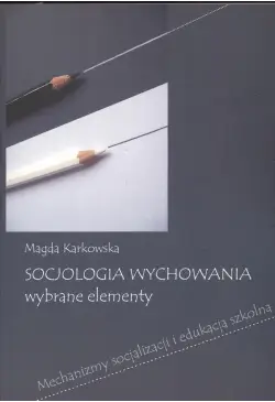 Socjologia wychowania...