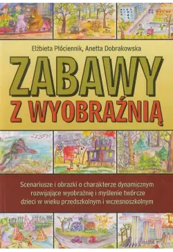 Zabawy z wyobraźnią