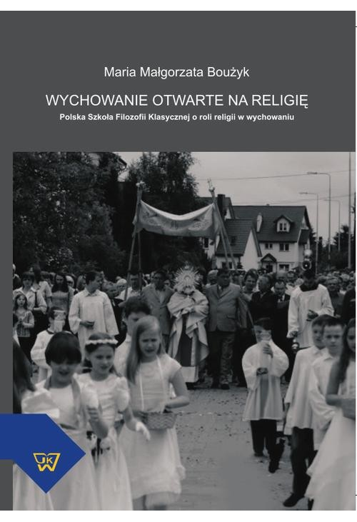 Wychowanie otwarte na religię