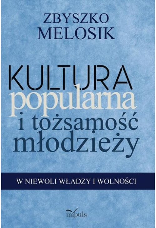 Kultura popularna i tożsamość młodzieży