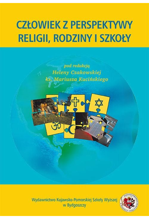 Człowiek z perspektywy religii, rodziny i szkoły