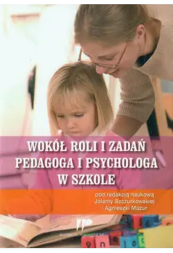 Wokół roli i zadań pedagoga...