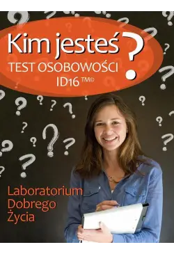 Kim jesteś? Test osobowości...