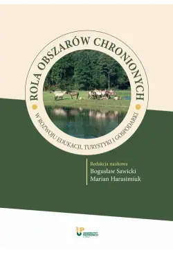 Rola obszarów chronionych w...