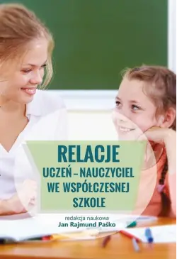 Relacje uczeń - nauczyciel...