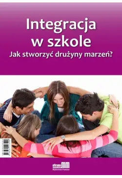 Integracja w szkole. Jak...