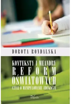 Konteksty i meandry reform...