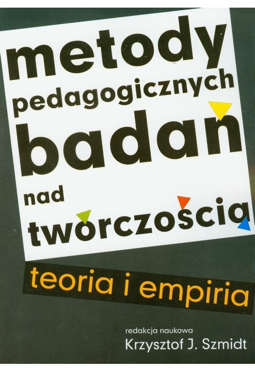 Metody pedagogicznych badań nad twórczością