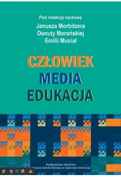 Człowiek - Media - Edukacja