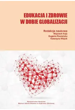 Edukacja i zdrowie w dobie...