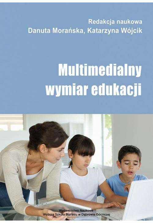 Multimedialny wymiar edukacji