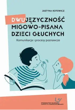 Dwujęzyczność migowo-pisana...
