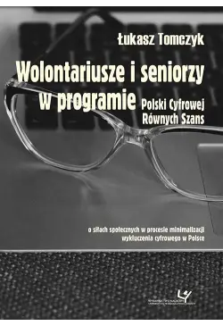 Wolontariusze i seniorzy w...