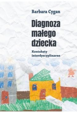 Diagnoza małego dziecka....