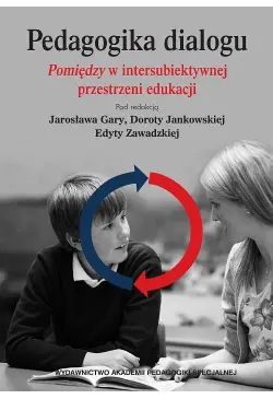 Pedagogika dialogu....