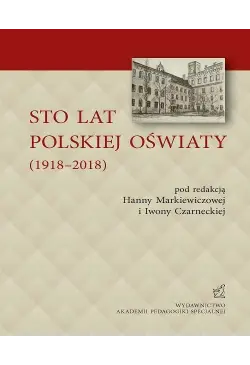STO LAT POLSKIEJ OŚWIATY...