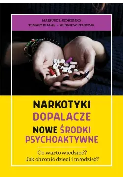 Narkotyki, dopalacze, nowe...