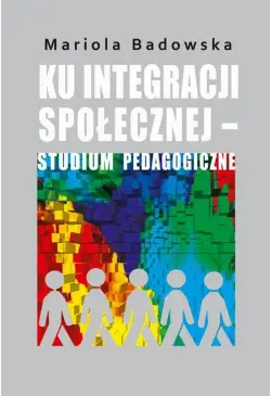 Ku integracji społecznej -...