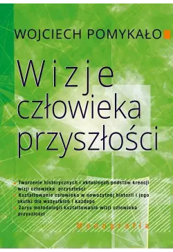 Wizje człowieka przyszłości