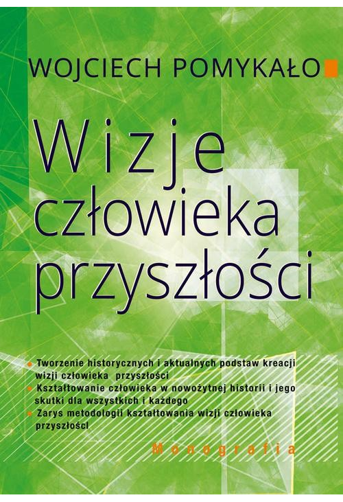 Wizje człowieka przyszłości