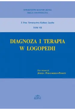 Diagnoza i terapia w logopedii