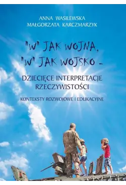 "W" jak wojna, "w" jak...